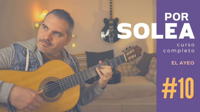 Curso completo por Solea – Nº 10 (El ayeo)