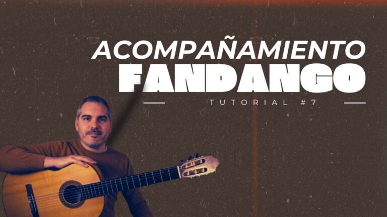 Fandangos Naturales desde Cero: Acompañamiento al cante | Tutorial Fandango Nº 7